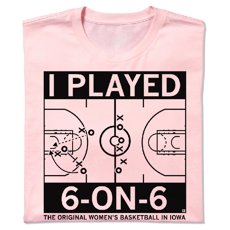 Classic Black T-Shirt for Versatile Wear-I Played 6 on 6 Pink