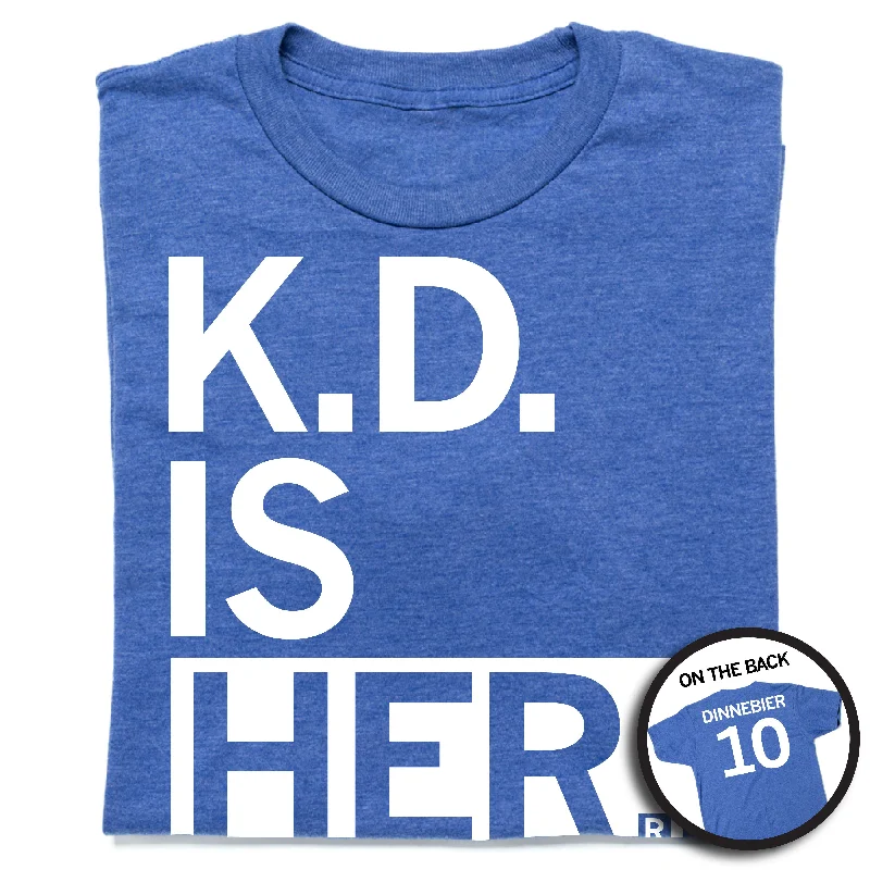 Short Sleeve T-Shirt for Comfortable Wear-KD Is Her