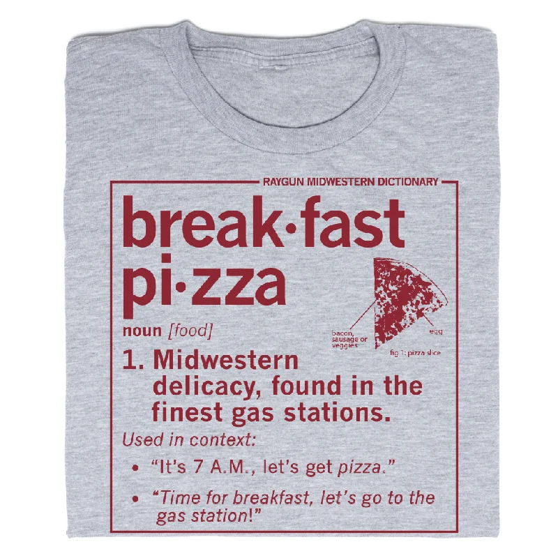 Custom T-Shirt for Personalized Designs-Breakfast Pizza Definition