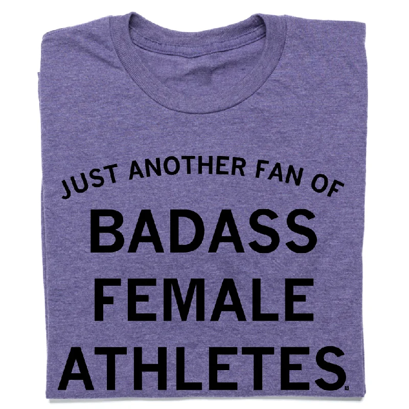 T-Shirt for Relaxed Weekend Wear-Just Another Fan of Badass Female Athletes Purple