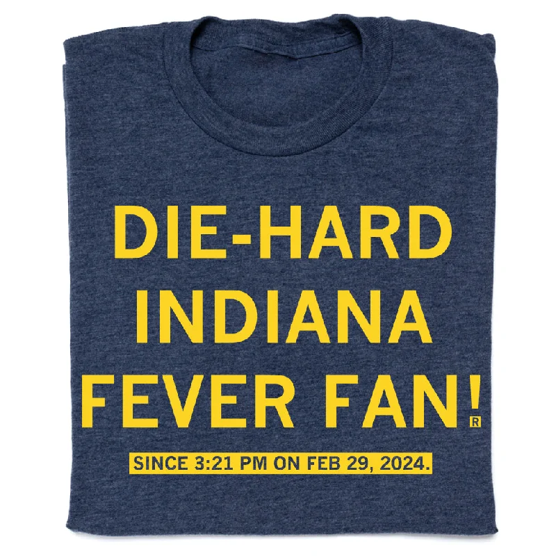 Casual T-Shirt for Laid-back Days-Die-Hard Indiana Fever Fan