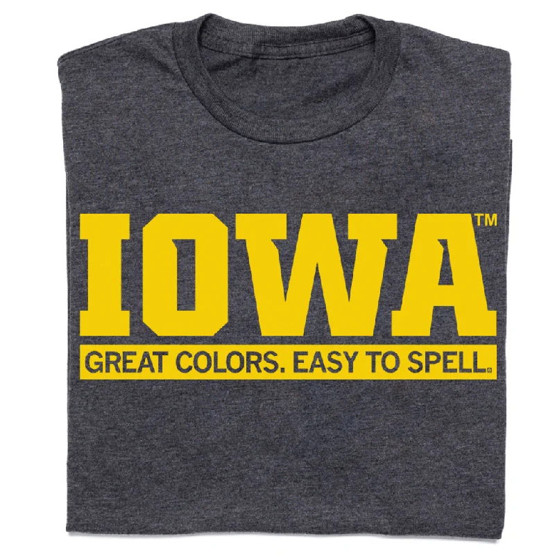 Customized T-Shirt for Special Gifts-Iowa: Great Colors Easy To Spell Charcoal