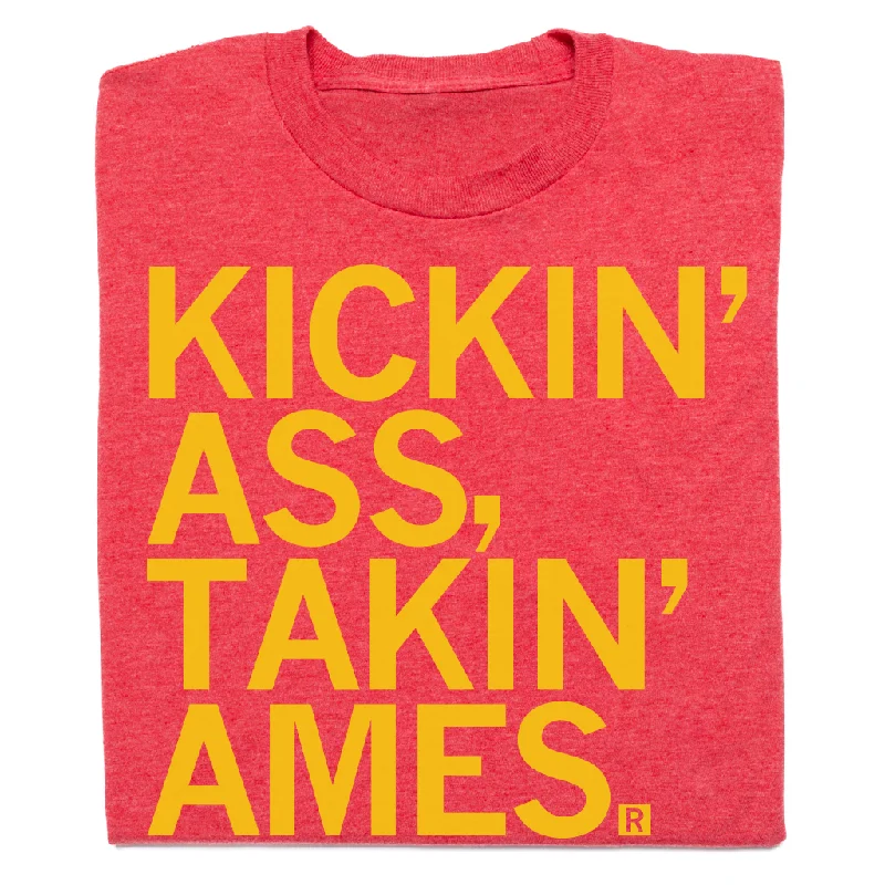 High-Quality Graphic T-Shirt for Bold Prints-Kickin' Ass Takin' Ames