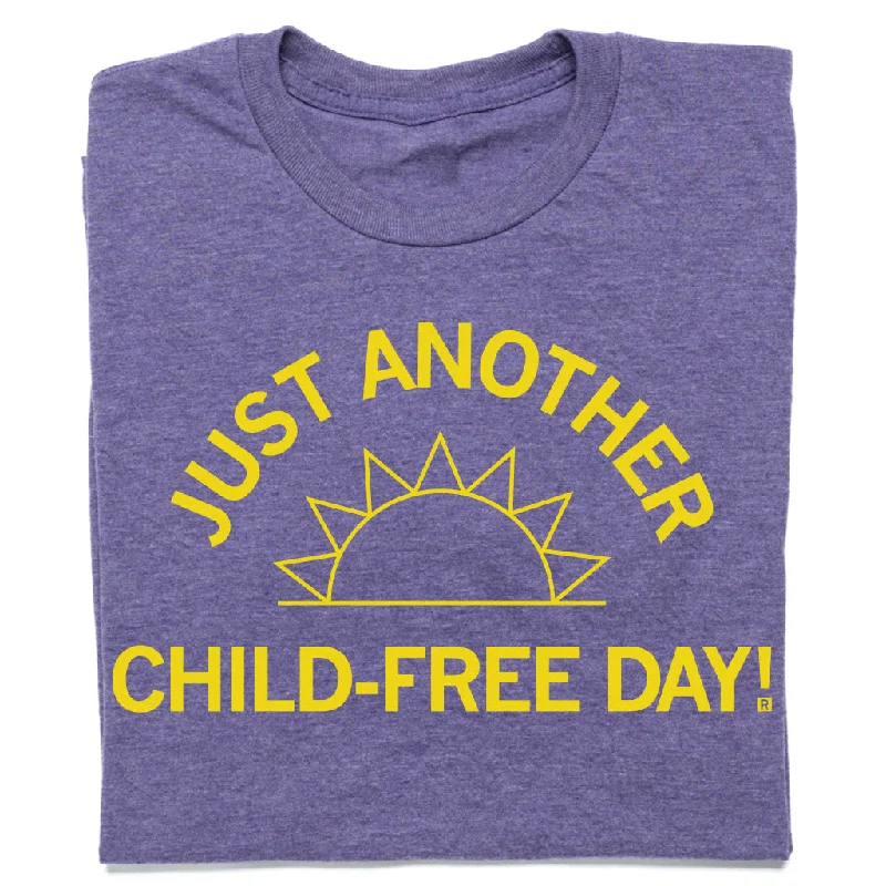 Sports T-Shirt for Active Lifestyles-Just Another Child-Free Day