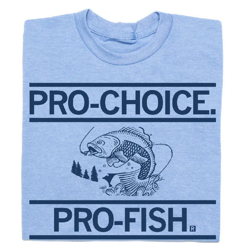 High-Quality Graphic T-Shirt for Bold Prints-Pro-Choice Pro-Fish