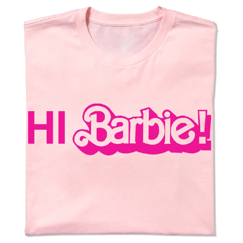 Trendy T-Shirt for Summer Wear-Hi Barbie