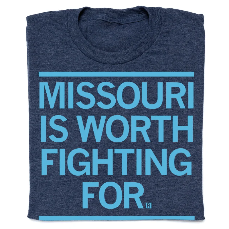 Lightweight Printed T-Shirt for Easy Style-Missouri Is Worth Fighting For