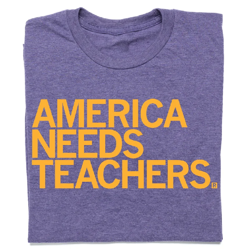 T-Shirt with Funny Quotes for Lighthearted Style-America Needs Teachers Purple