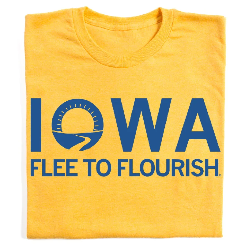 Printed T-Shirt for Bold Statements-Iowa: Flee to Flourish