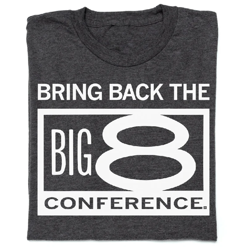 Vintage T-Shirt for Nostalgic Styles-Bring Back The Big 8