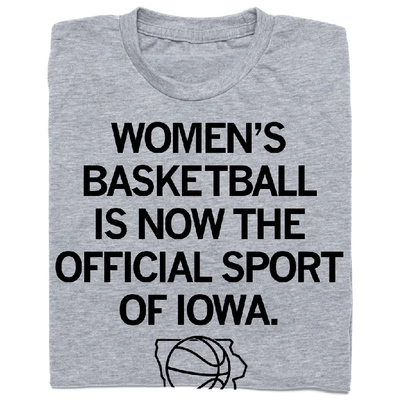 Cotton T-Shirt for Everyday Comfort-Women's Basketball: Official Sport of Iowa Grey