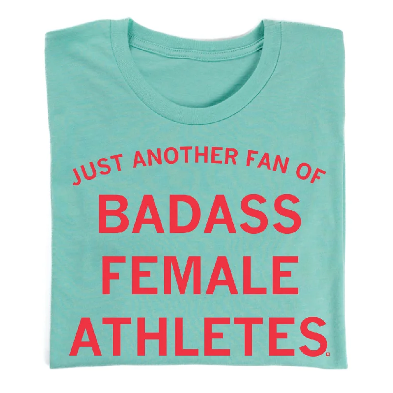 Lightweight T-Shirt for Easy Layering-Just Another Fan of Badass Female Athletes Mint