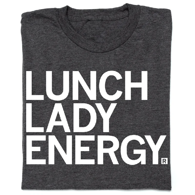 Printed T-Shirt for Unique Looks-Lunch Lady Energy